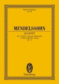 Mendelssohn: String Quartet A minor Opus 13 (Study Score) published by Eulenburg